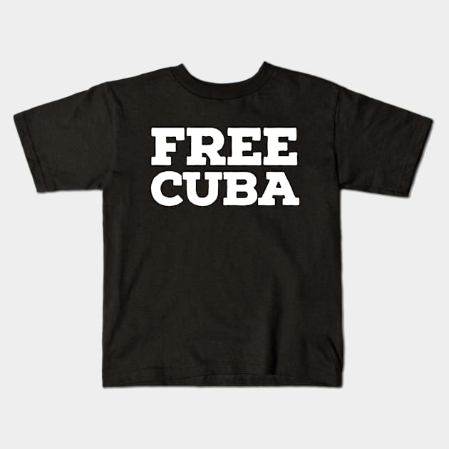 Free Cuba Kids T-Shirt by livania